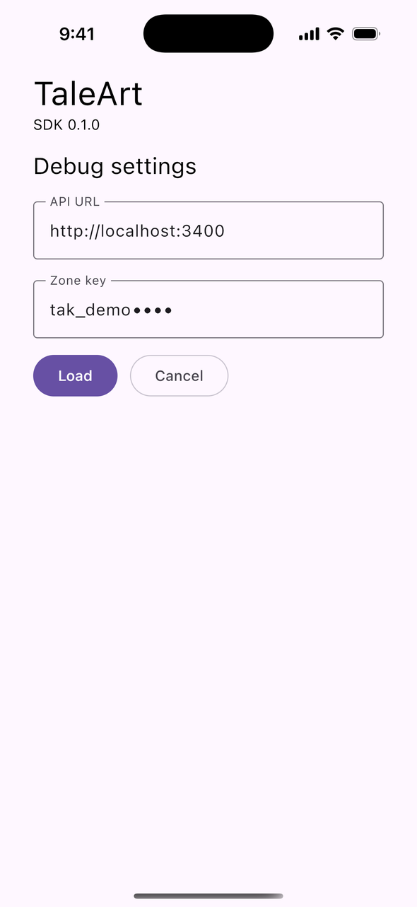 Screenshot of the TaleArt sample app's debug settings screen on iOS, not an SDK screen: an API URL field, a zone key field that shows only its first eight characters, tak_demo, followed by dots, and Load and Cancel buttons.