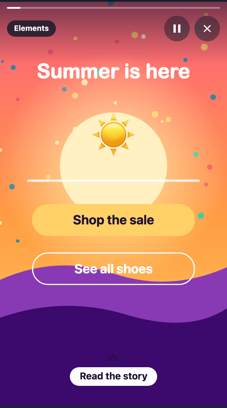 A tale in the viewer with display elements: the text Summer is here, a sun emoji, a thin white line made with a shape, a filled yellow button Shop the sale, an outlined button See all shoes and a Read the story swipe-up link pinned to the bottom.